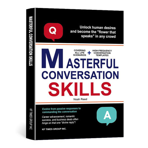 Masterful Conversation Skills — Question & Answer Classics, Social Eloquence Secrets